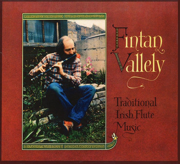 Fintan Vallely - Traditional Irish Flute Music